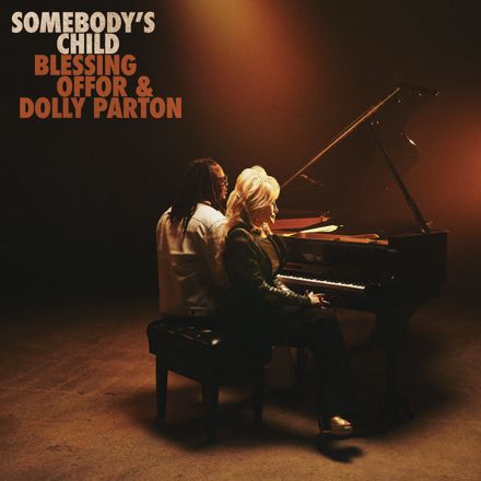 Blessing Offor, Dolly Parton – Somebody’s Child